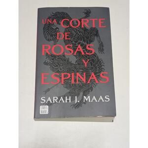 "Una Corte de Rosas y Espinas" (A Court of Thorns and Roses)